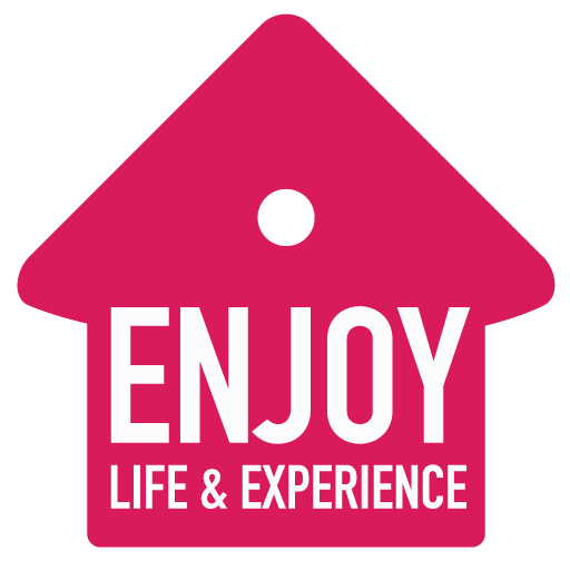 Enjoy Life & Experience